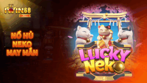 Trang chủ 17 Nổ hũ Neko may mắn